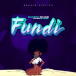 Audio Song of Shasco Ft Elisha – Fundi