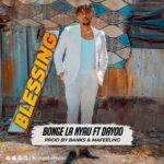 Audio Song of Bonge la Nyau Ft. Dayoo – Blessing