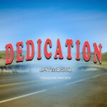 Audio Song of Jaymusiq – Dedication