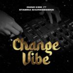 Audio Song of Chino Kidd Ft. Stamina – Change Vibe