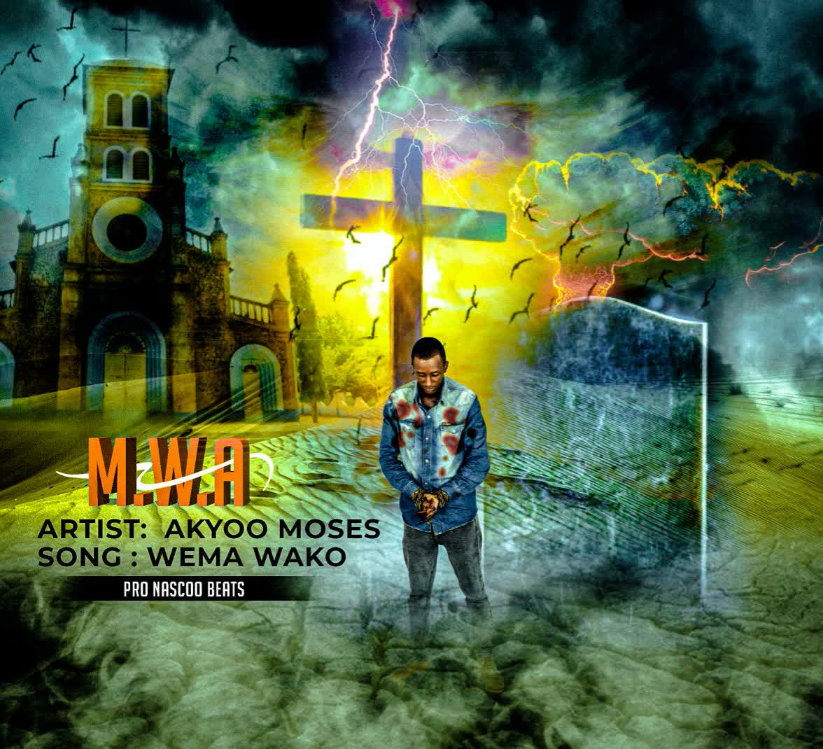 Music Audio | Akyoo Moses – Wema Wako