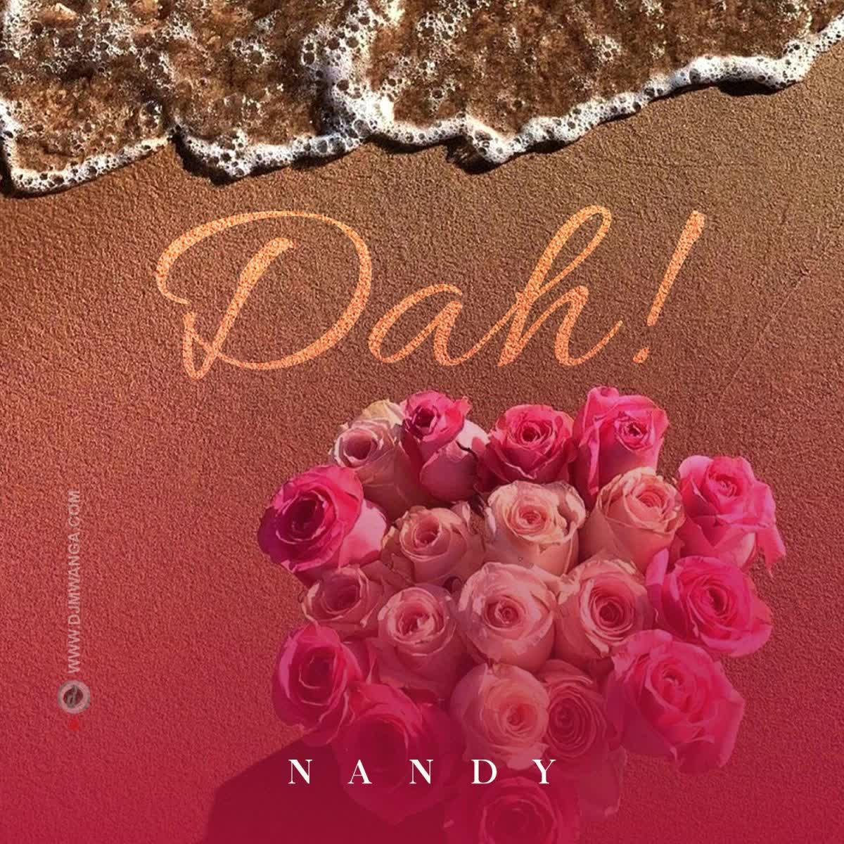Music Audio | Nandy – Dah!