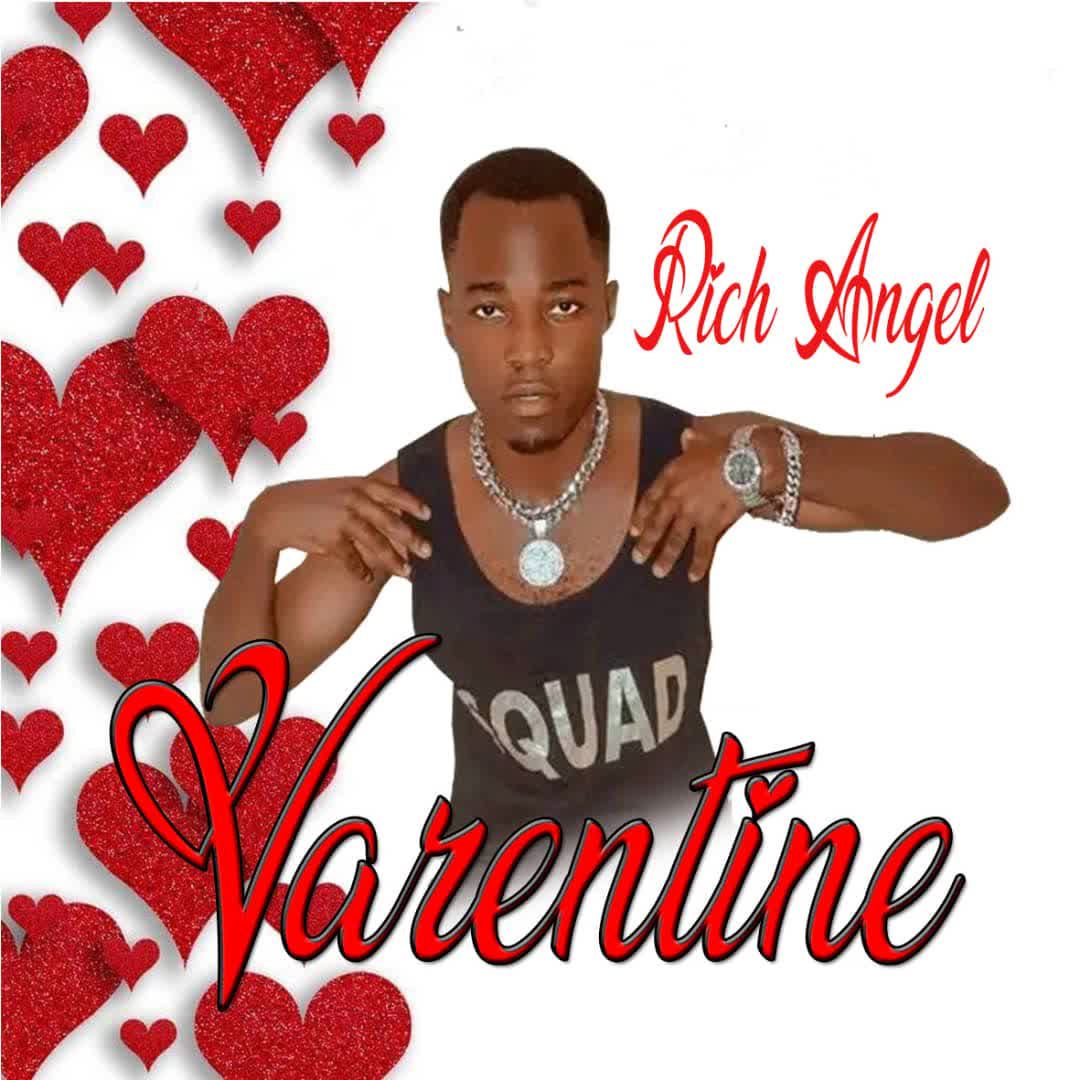 Music Audio | Rich Angel – Valentine