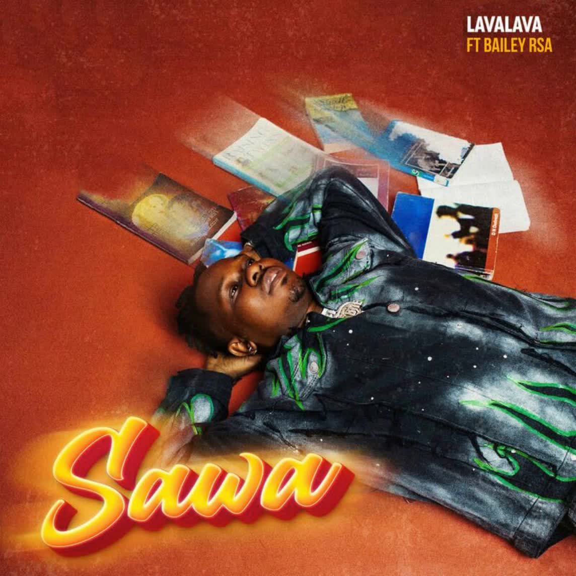Music Audio | Lava Lava Ft. Bailey RSA – Sawa