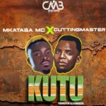 Audio Song of Mkataba Mc Ft. Cuttingmaster – Kutu