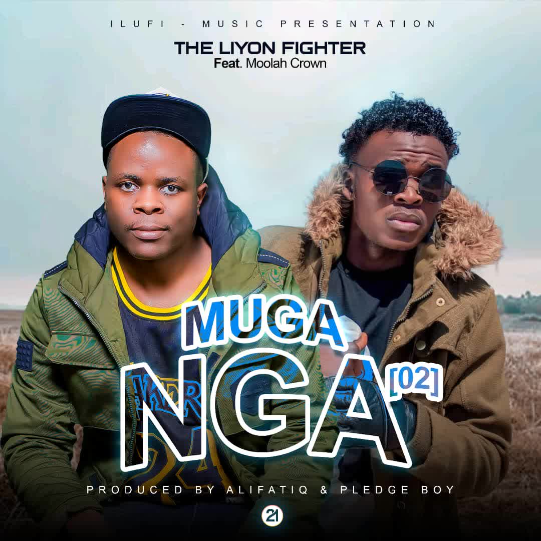 Music Audio | The LiYon Fighter Ft. Moolah Crown – Mganga