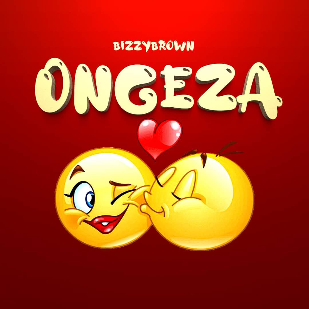 Music Audio | Bizzybrown – Ongeza