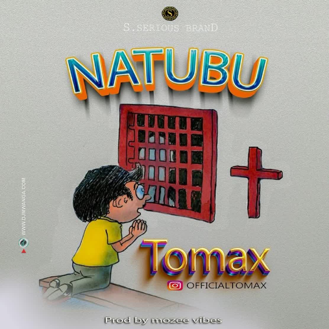 Music Audio | Tomax – Natubu