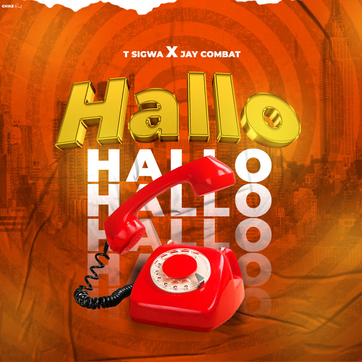 Music Audio | T Sigwa X Jay Combat – Hallo hallo