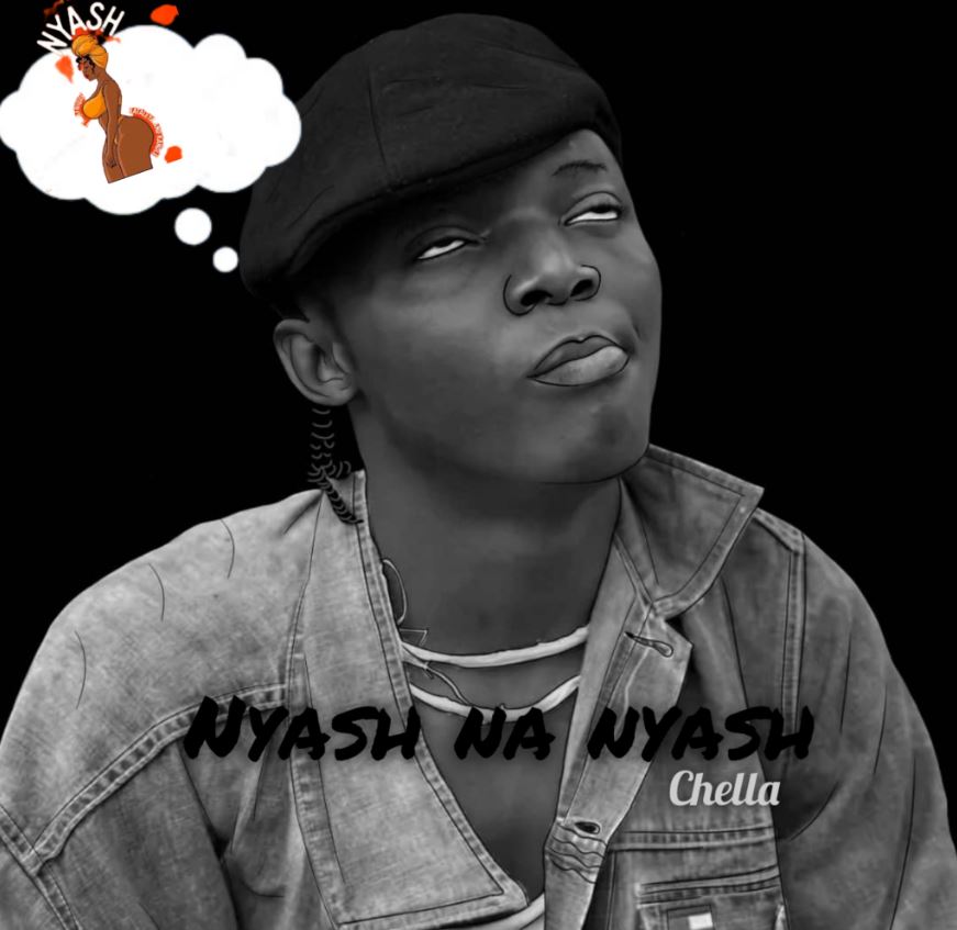Music Audio | Chella – Nyash Na Nyash