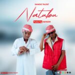 Audio Song of Damdiz Talent X Swinzer – Natubu