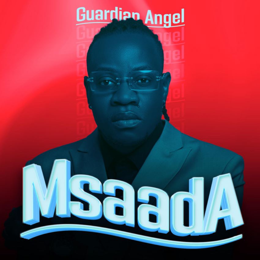 Music Audio | Guardian Angel – Msaada