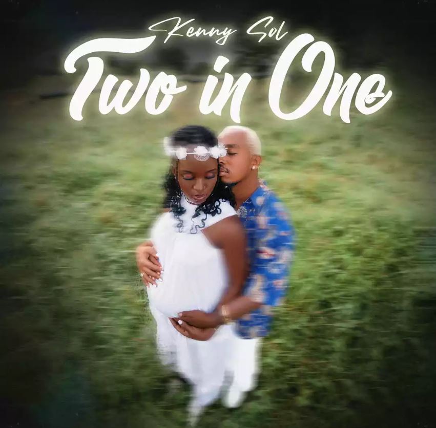 Music Audio | Kenny Sol – 2 in 1 (Two in One)