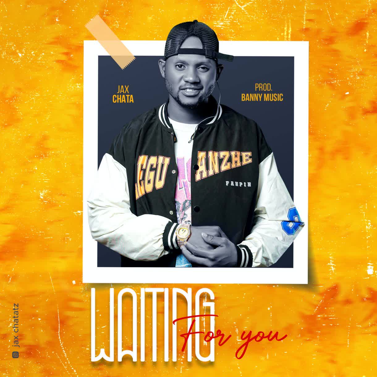 Music Audio | Jax Chata – Waiting For You