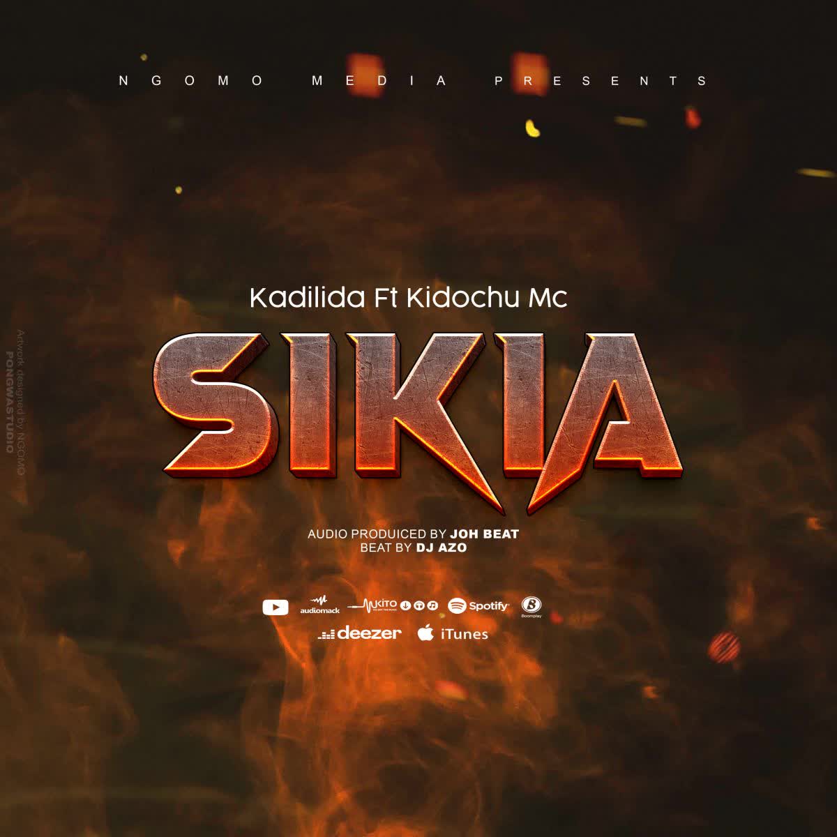 Audio Song | Kadilida Ft. Kidochu Mc – Sikia