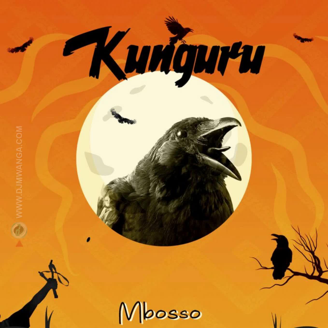 Audio Song | Mbosso – Kunguru