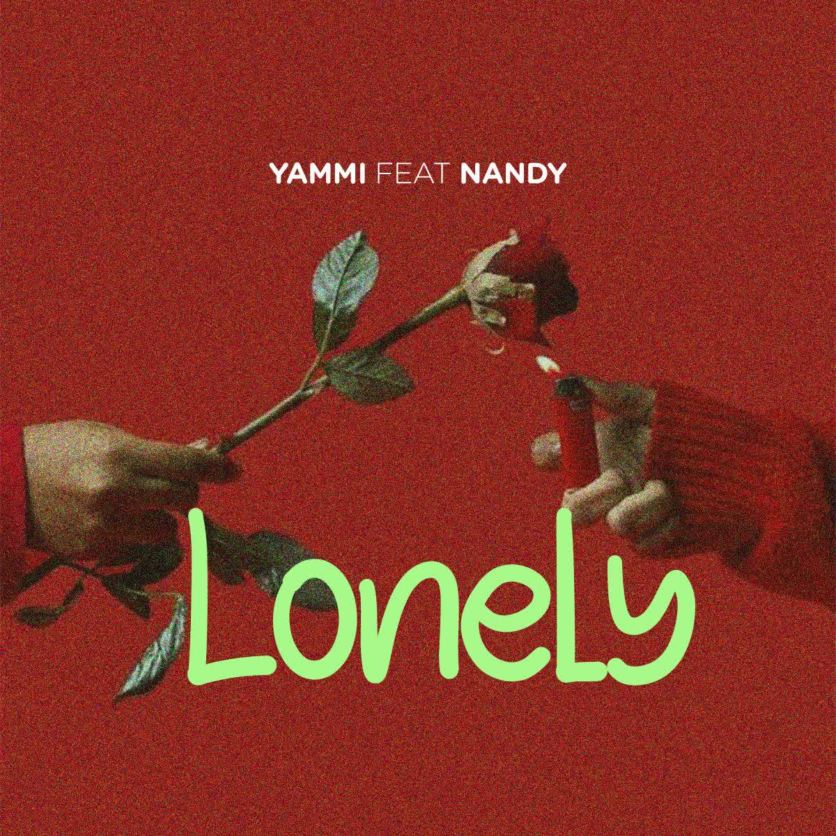 Audio Song | Yammi Ft. Nandy – Lonely