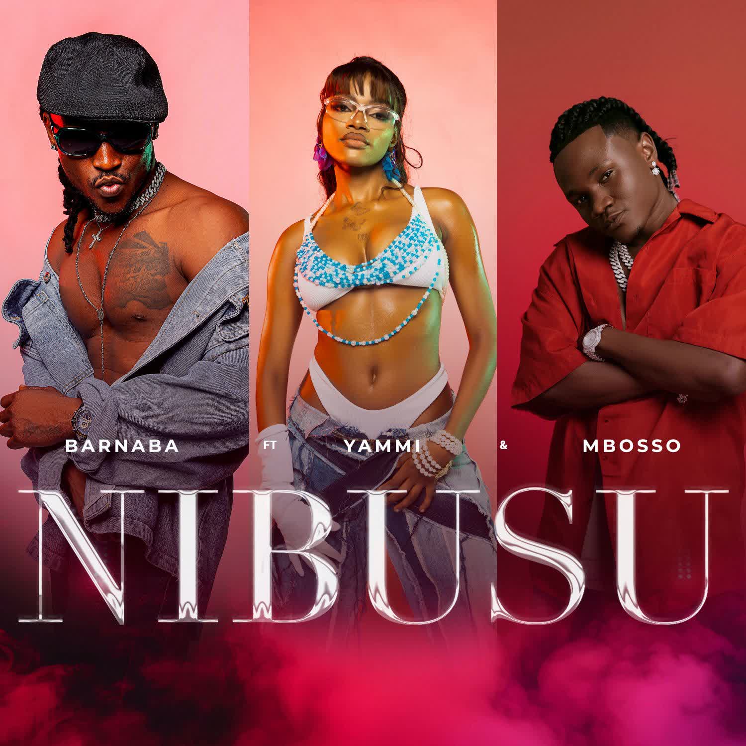 Audio Song | Barnaba Ft. Yammi & Mbosso – Nibusu