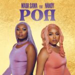 Audio Song of Maua Sama ft Nandy – Poa tu