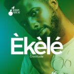 Audio Song of JerryGreat Music – Ekele (Gratitude)