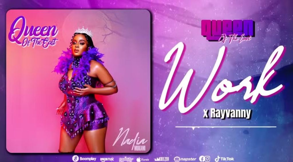 Audio Song | Nadia Mukami ft Rayvanny – Work