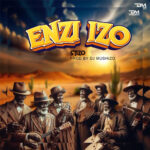 Audio Song of Stizo – Enzi hizo