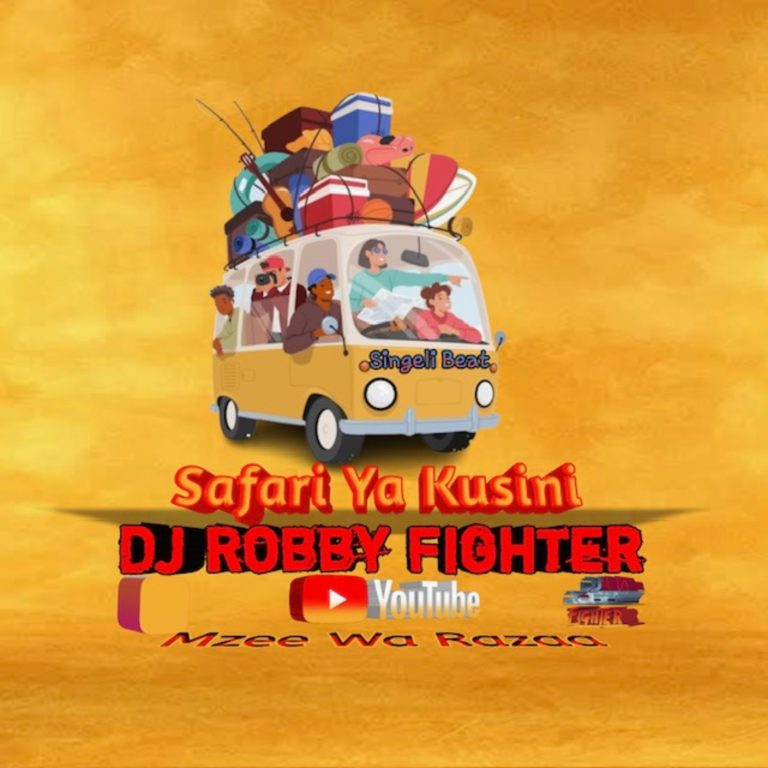 Audio Song | Dj Robby Fighter – Safari ya kusini