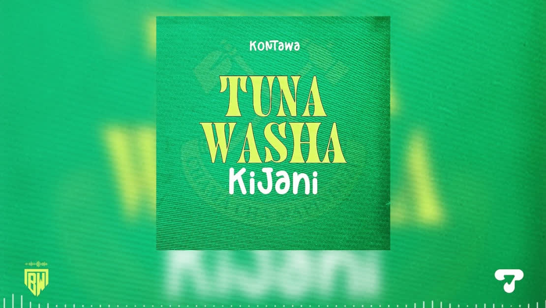 Music Audio | Kontawa – Tuna Washa Kijani (CCM)