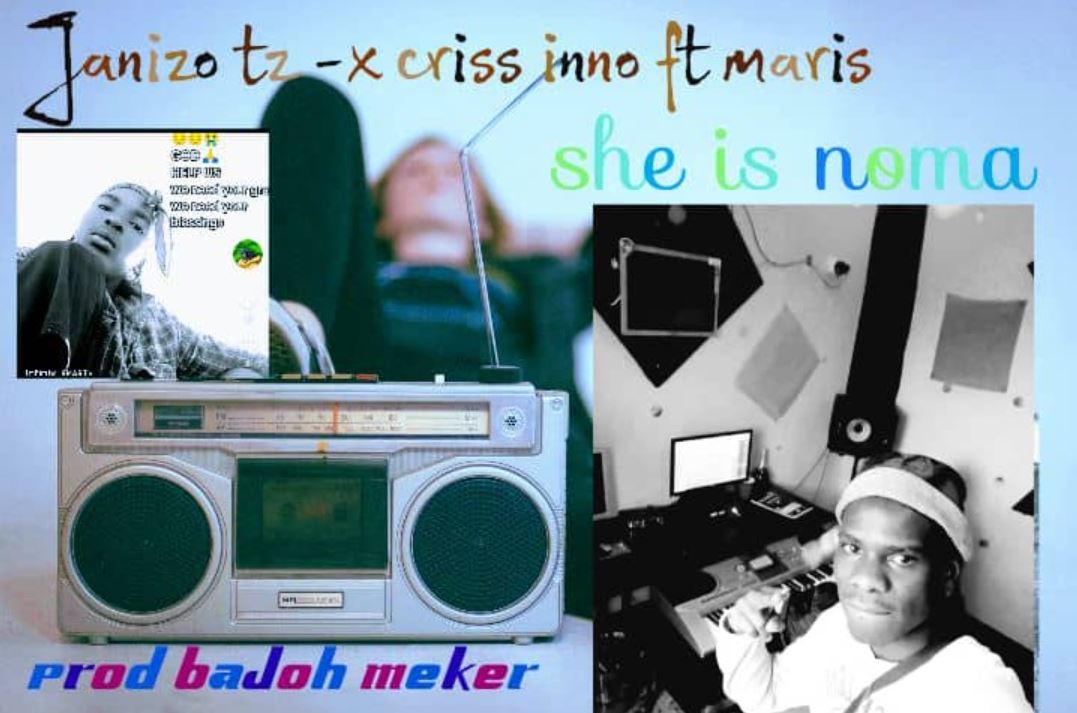Music Audio | Janizo tz X Criss Inno ft Maris Baby – She is noma