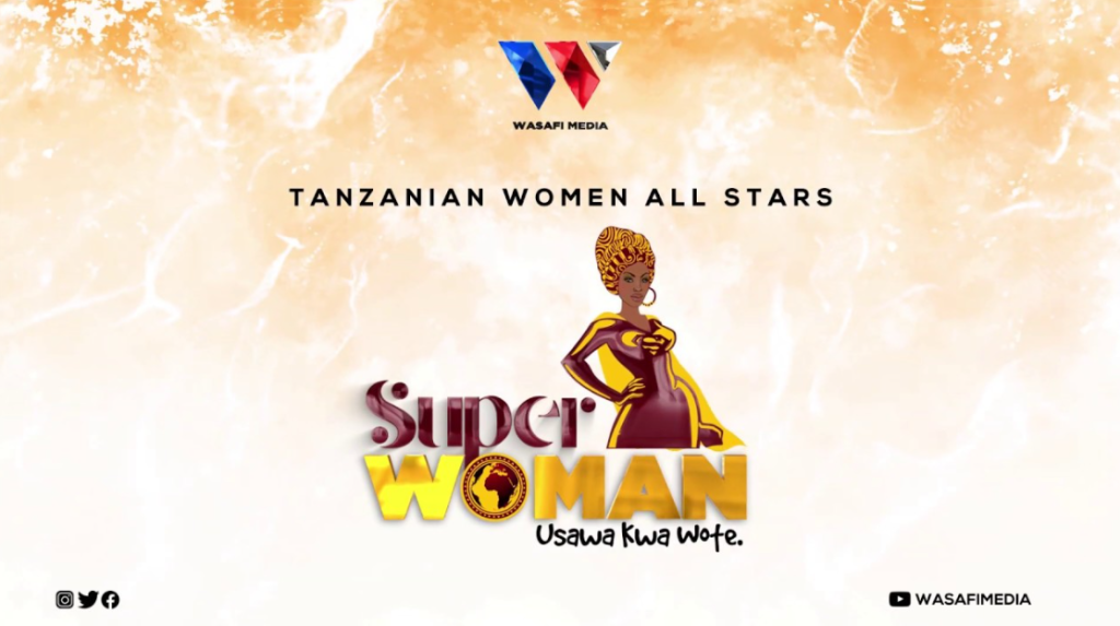 Music Audio | Tanzanian Women All Stars – Superwoman