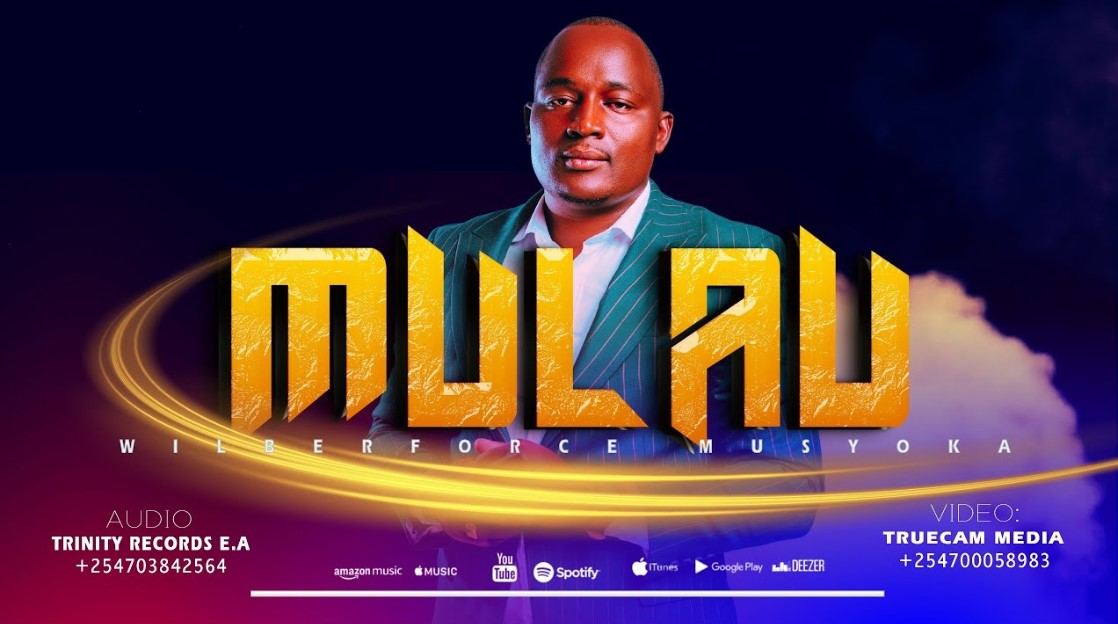 Music Audio | Wilberforce Musyoka – Mulau