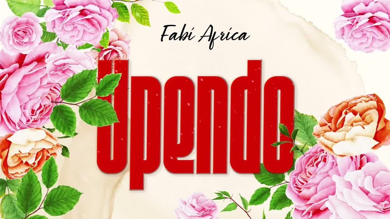 Music Audio | Fabi Africa – Upendo