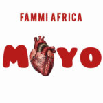 Audio Song of Fammi Africa – Moyo