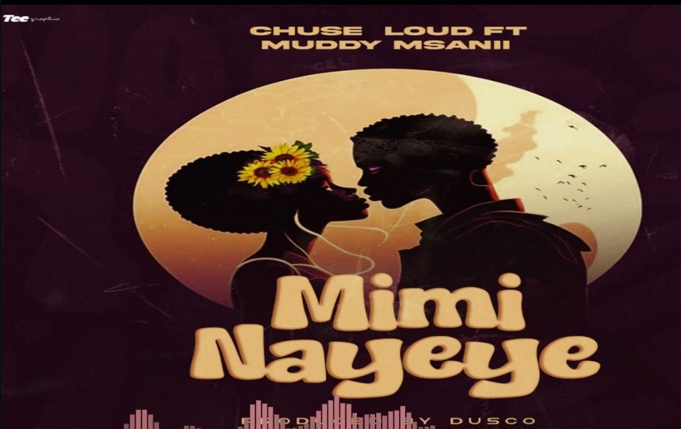 Music Audio | Mudy Msanii Ft Chuse Loud – Mimi Na Yeye
