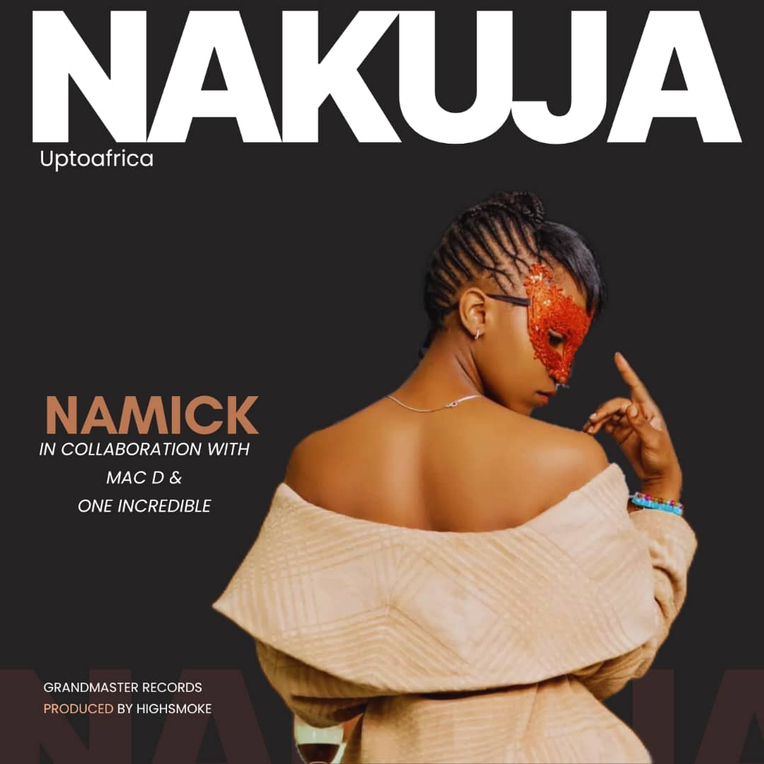 Music Audio | Namick Ft. McDon & One Incredible – Nakuja