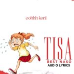 Audio Song of Best Naso – Tisa