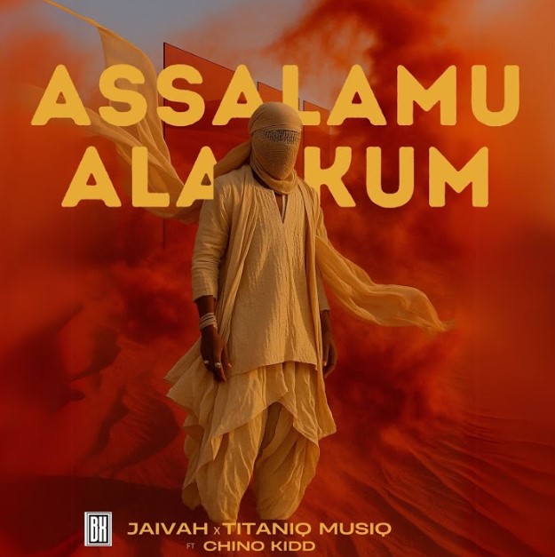 Music Audio | Jaivah Ft Chino Kidd & Titaniq Musiq – Assalamu Alaykum