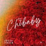 Audio Song of Jovial X Ibraah – Chibaby