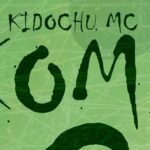 Audio Song of Kidochu Mc – Koma