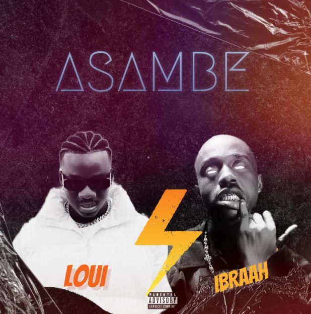Music Audio | Loui Ft Ibraah – Asambe