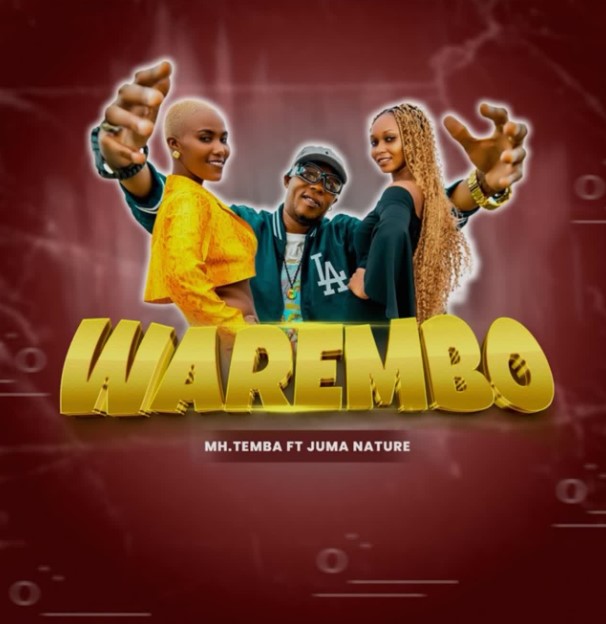 Music Audio | Mh Temba Ft Juma Nature – Warembo