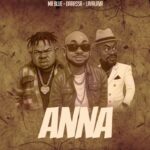 Audio Song of Mr Blue Ft Lava lava, Darassa – Ana