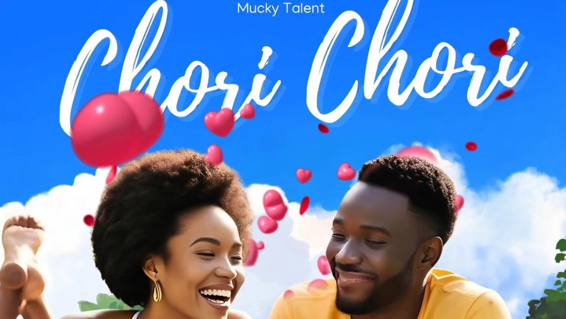 Music Audio | Mucky Talent – Chori Chori