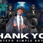 Audio Song of Stevo Simple Boy – Thank You