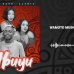 Audio Song of Wamoto Music Ft Dogo Paten – Ubuyu