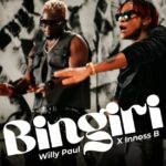 Audio Song of Willy Paul Ft Innoss’B – Bingiri