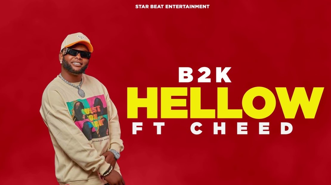 Music Audio | B2K Mnyama Ft Cheed – Hellow