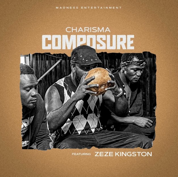 Music Audio | Charisma Ft Zeze Kingston – Kumowa (Composure)