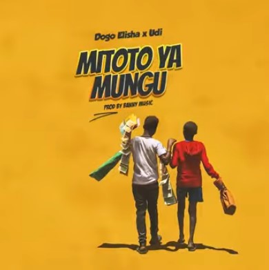 Music Audio | Dogo Elisha Ft Udi – Mitoto Ya Mungu