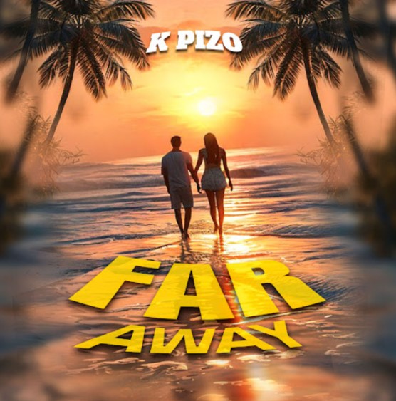 Music Audio | K Pizo – Far Away